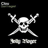 01. clou - don't regret (billions dollars dogs radio mix) 2:58
 



02. clou - don't regret
