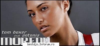 01. tom boxer feat. antonia - morena (original radio edit) 3:47
 



02. tom boxer feat. antonia -