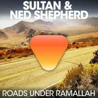 01. sultan & ned shepard - roads under ramallah (original mix) 9:09
 



02. sultan & ned shepard -